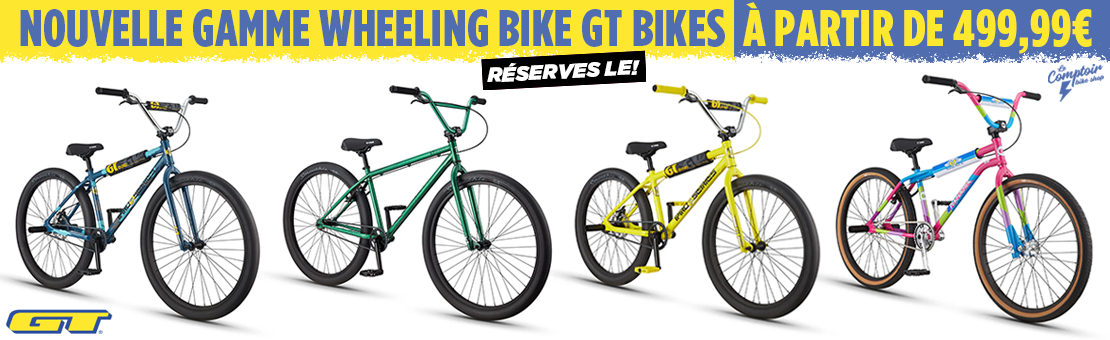 La nouvelle gamme de wheeling bike GT Bikes est disponible en précommande!!